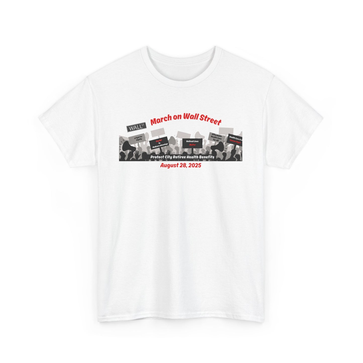 March on Wall Street Unisex Heavy Cotton Tee, Protest Shirt, Activism Apparel, Gift for Activists, Social Justice Wear, Statement Tee
